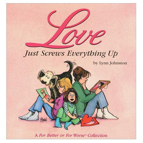 1996 - Love Just Screws Everything Up