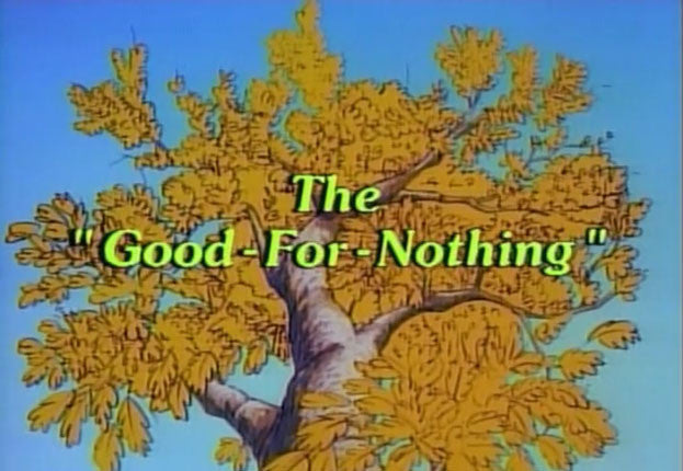 Animated Specials (Digital Downloads): The Good For Nothing